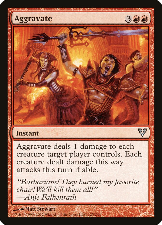Aggravate (125) - Avacyn Restored (AVR)