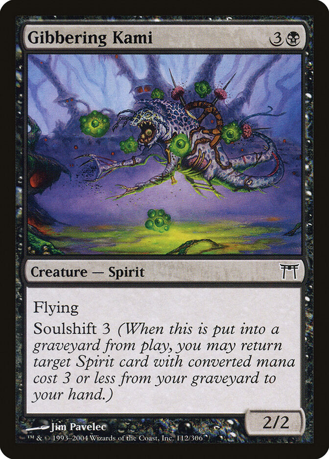 Gibbering Kami (112) - Champions of Kamigawa (CHK)