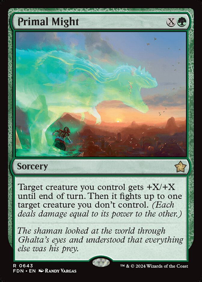 Primal Might (643) - Foundations (FDN)