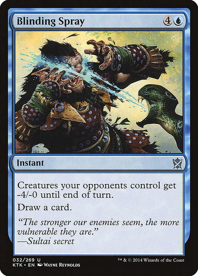 Blinding Spray (32) - Khans of Tarkir (KTK)