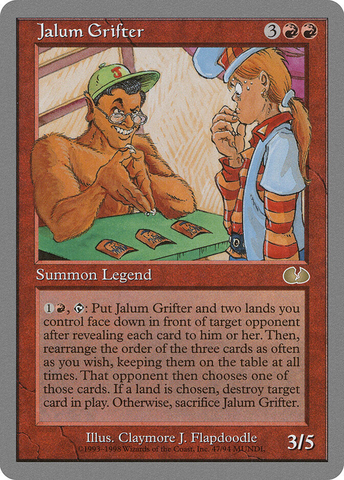 Jalum Grifter (47) - Unglued (UGL)