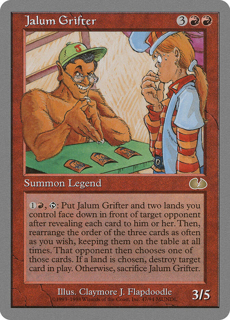 Jalum Grifter (47) - Unglued (UGL)