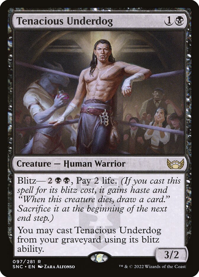 Tenacious Underdog (97) - Streets of New Capenna (SNC)