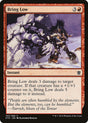 Bring Low (103) - Khans of Tarkir (KTK)
