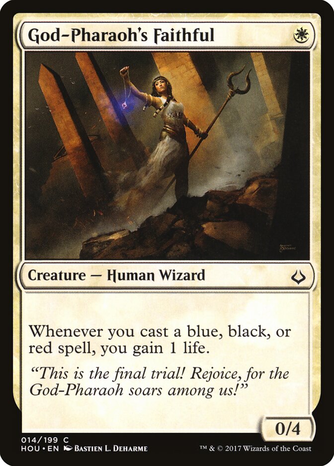 God-Pharaoh's Faithful (14) - Hour of Devastation (HOU)