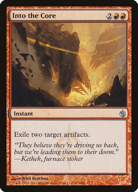 Into the Core (67) - Mirrodin Besieged (MBS)