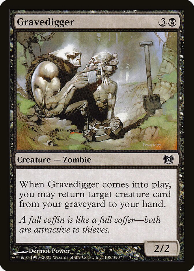 Gravedigger (138) - Eighth Edition (8ED)