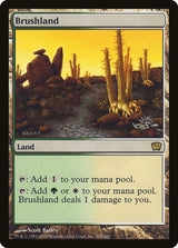 Brushland (319) - Ninth Edition (9ED)