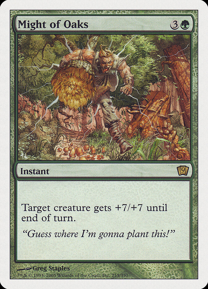 Might of Oaks (255) - Ninth Edition (9ED)