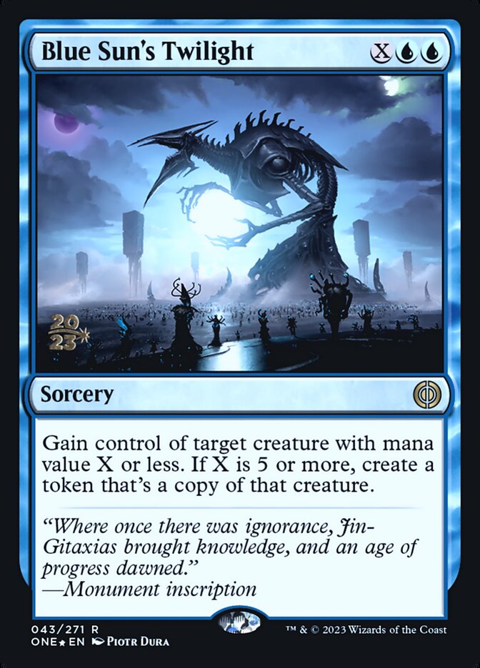 Blue Sun's Twilight (43s) - Phyrexia: All Will Be One Promos (PONE)