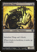 Spineless Thug (165) - Ninth Edition (9ED)