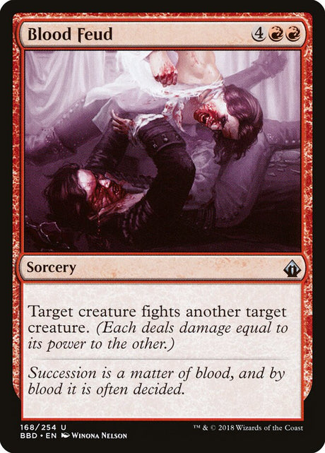 Blood Feud (168) - Battlebond (BBD)