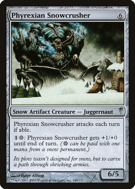 Phyrexian Snowcrusher (140) - Coldsnap (CSP)