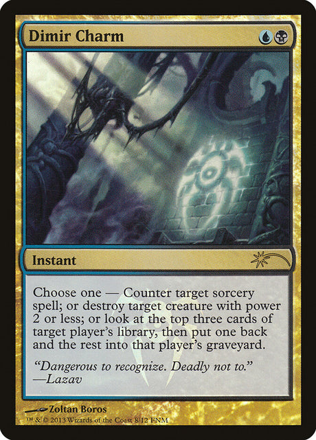 Dimir Charm (8) - Friday Night Magic 2013 (F13)