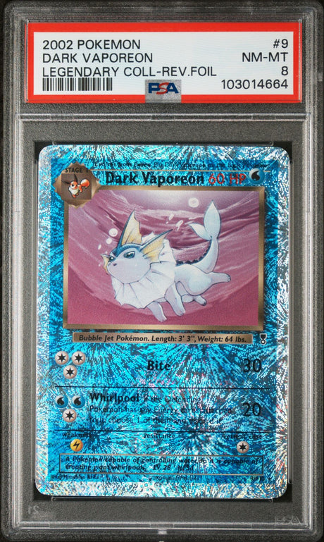 Dark Vaporeon #9 - [Reverse Holo, Graded PSA 8] Legendary Collection