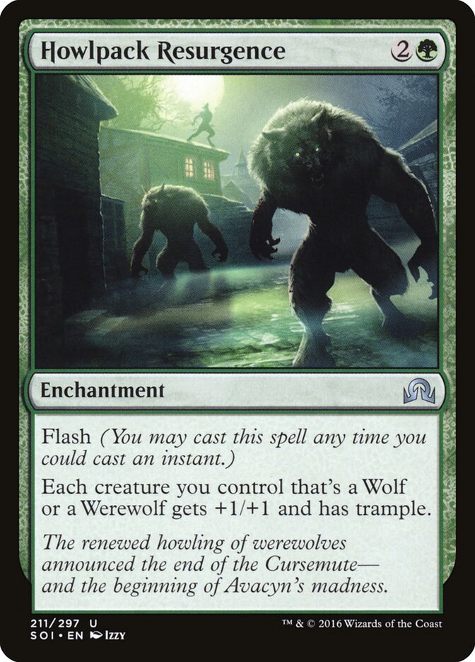 Howlpack Resurgence (211) - Shadows over Innistrad (SOI)