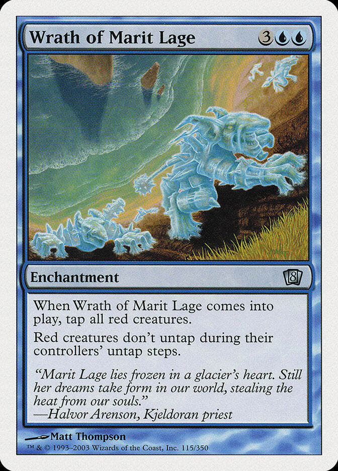 Wrath of Marit Lage (115) - Eighth Edition (8ED)