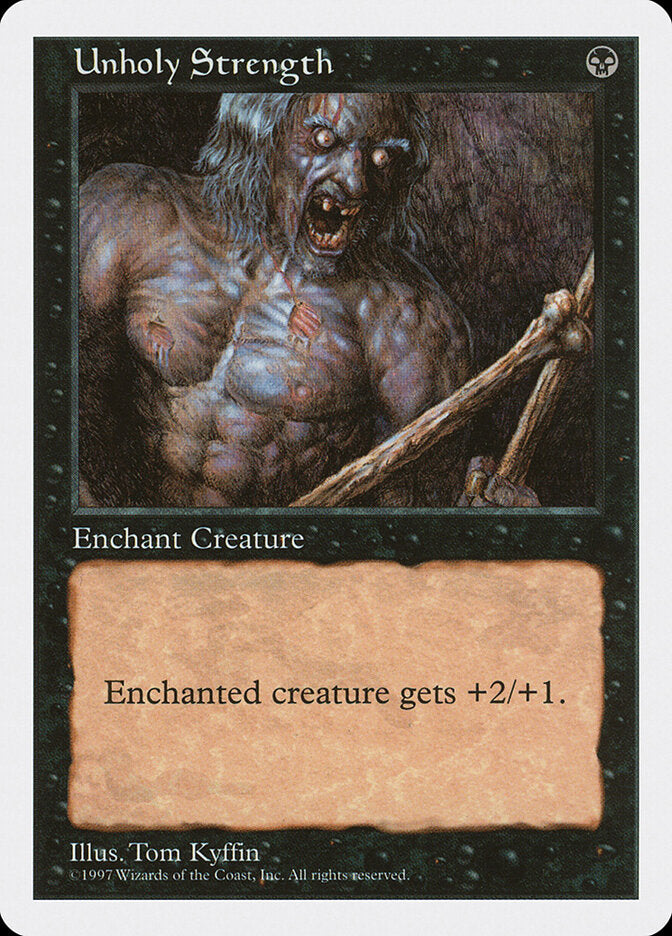 Unholy Strength (201) - Fifth Edition (5ED)