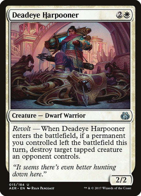 Deadeye Harpooner (15) - Aether Revolt (AER)