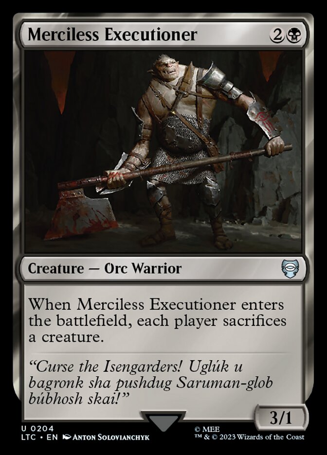 Merciless Executioner (204) - Tales of Middle-earth Commander (LTC)