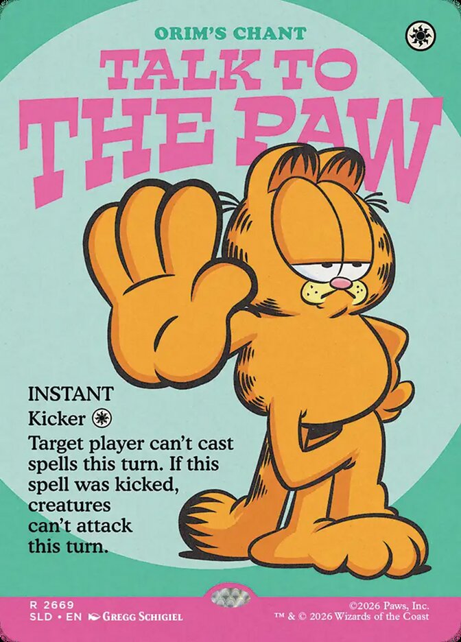 Talk to the Paw - Orim's Chant (2669) - Secret Lair Drop (SLD)
