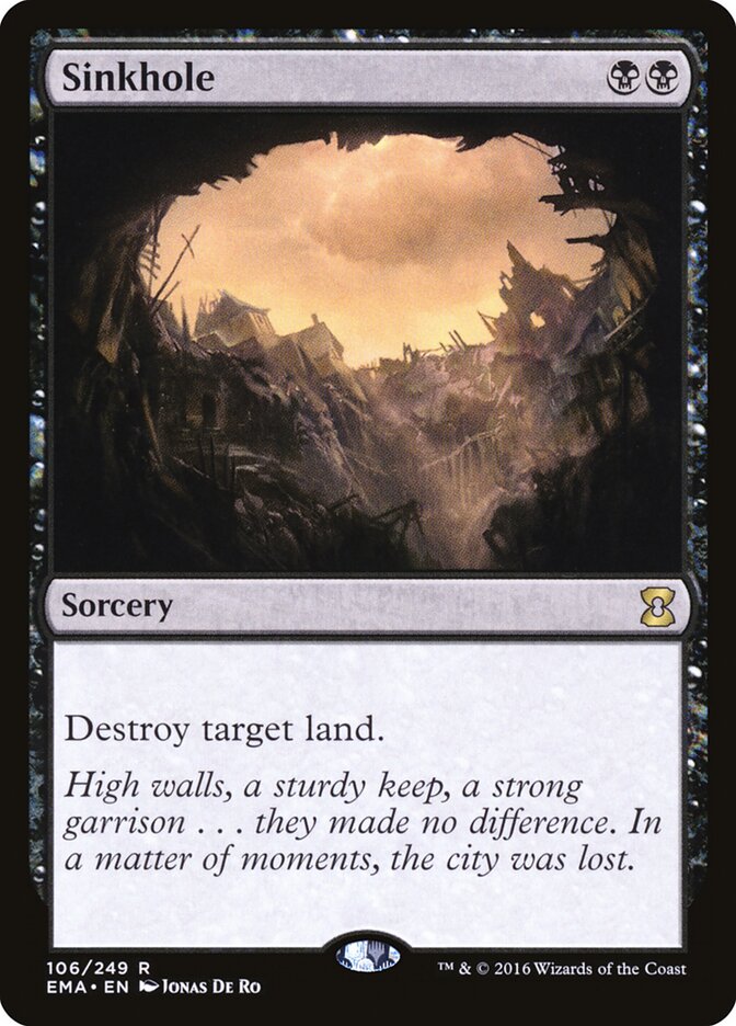 Sinkhole (106) - Eternal Masters (EMA)