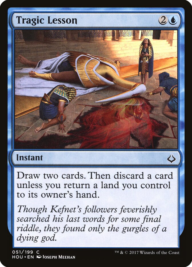 Tragic Lesson (51) - Hour of Devastation (HOU)
