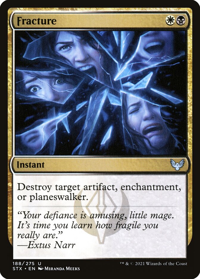 Fracture (188) - Strixhaven: School of Mages (STX)