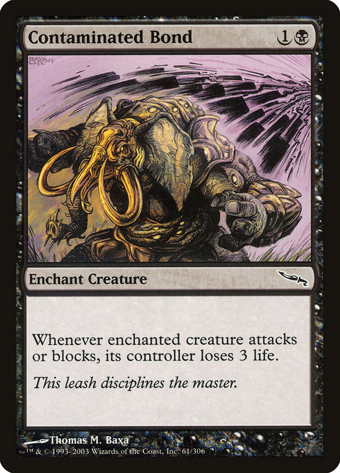 Contaminated Bond (61) - Mirrodin (MRD)