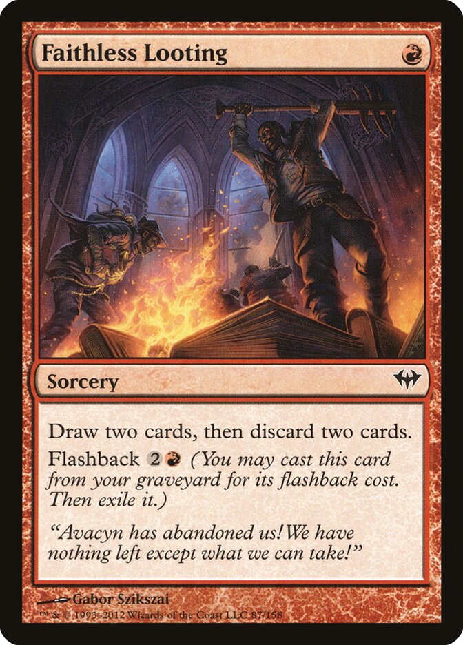 Faithless Looting (87) - Dark Ascension (DKA)