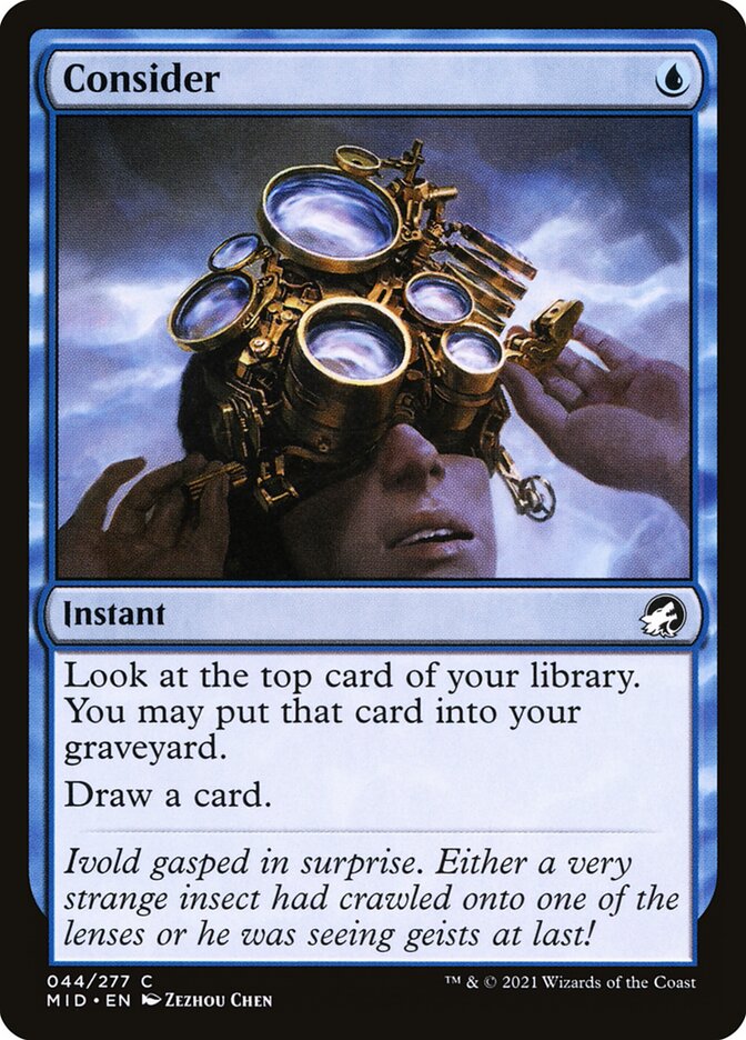 Consider (44) - Innistrad: Midnight Hunt (MID)