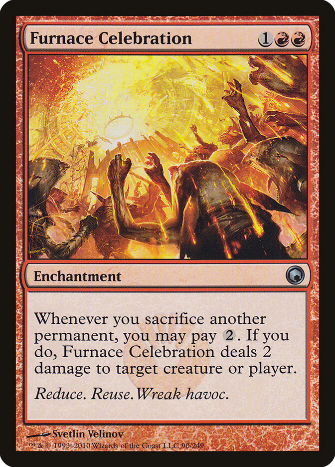 Furnace Celebration (90) - Scars of Mirrodin (SOM)