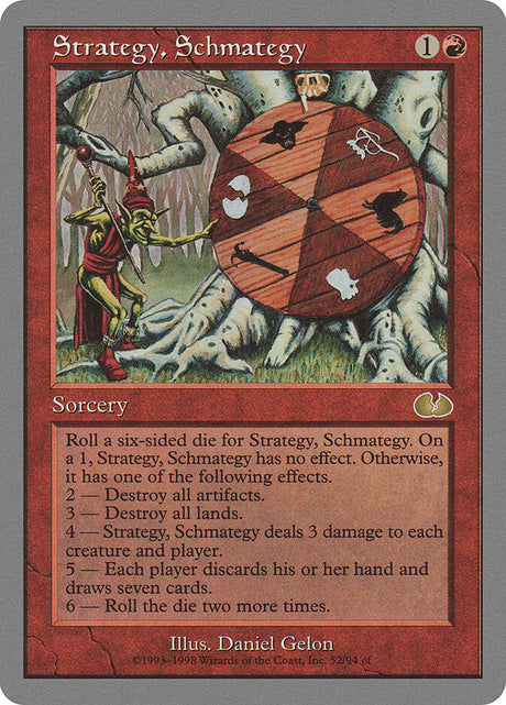 Strategy, Schmategy (52) - Unglued (UGL)