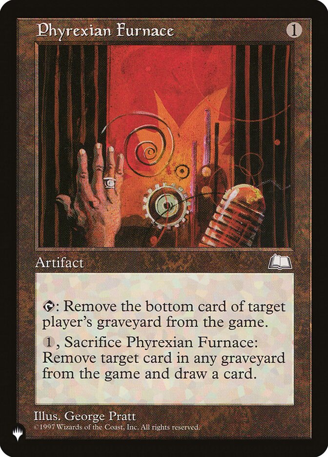 Phyrexian Furnace (WTH-155) - The List (PLST)