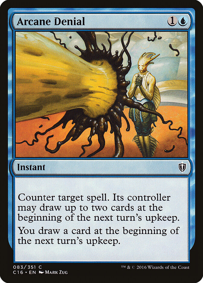 Arcane Denial (83) - Commander 2016 (C16)
