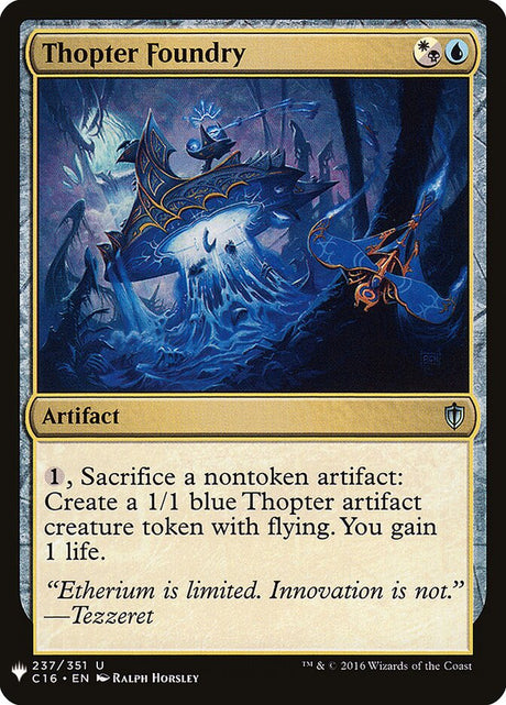 Thopter Foundry (C16-237) - The List (PLST)