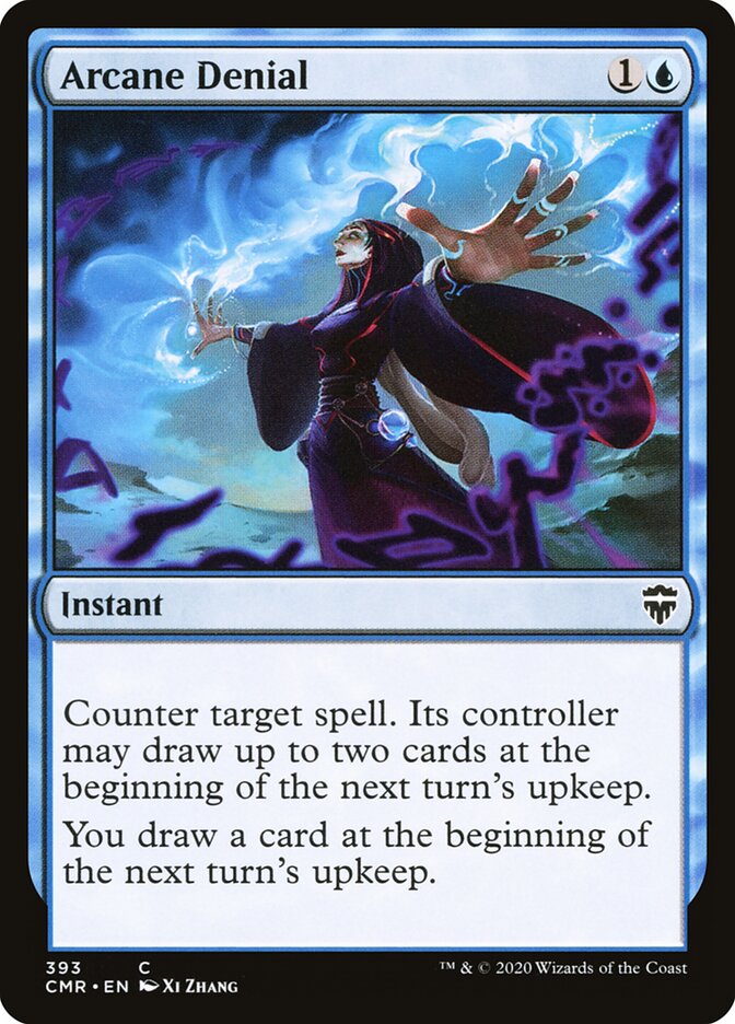 Arcane Denial (393) - Commander Legends (CMR)