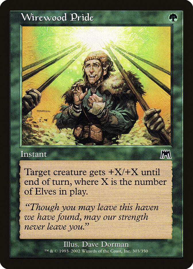 Wirewood Pride (303) - Onslaught (ONS)