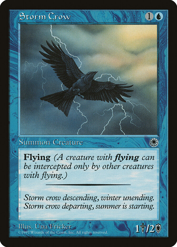 Storm Crow (69d) - Portal (POR)