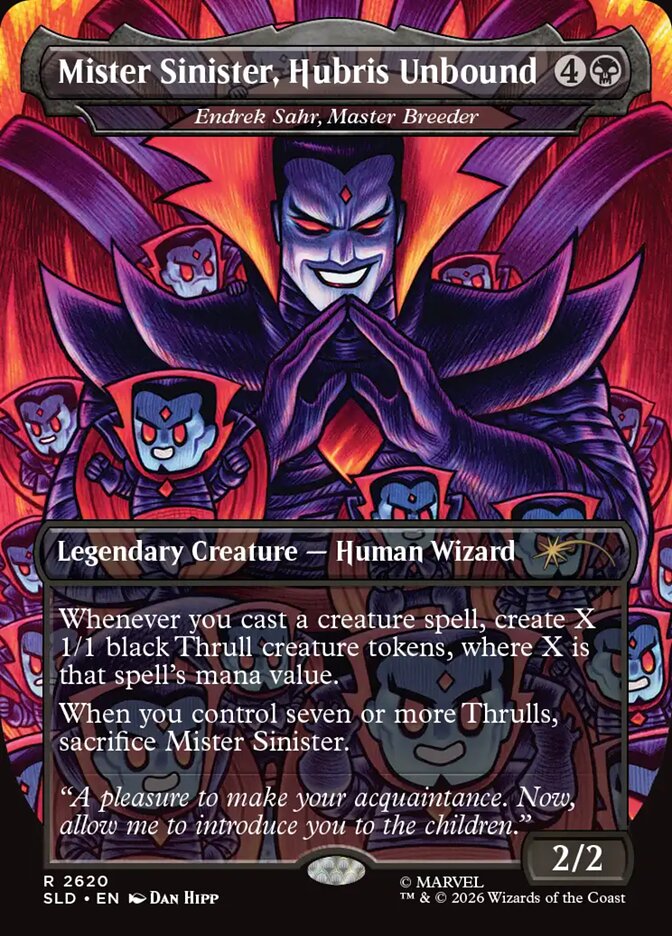 Mister Sinister, Hubris Unbound - Endrek Sahr, Master Breeder (2620) - Secret Lair Drop (SLD)