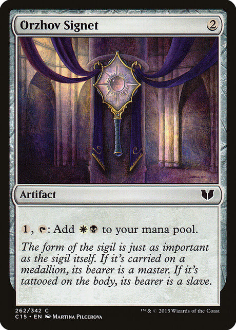 Orzhov Signet (262) - Commander 2015 (C15)
