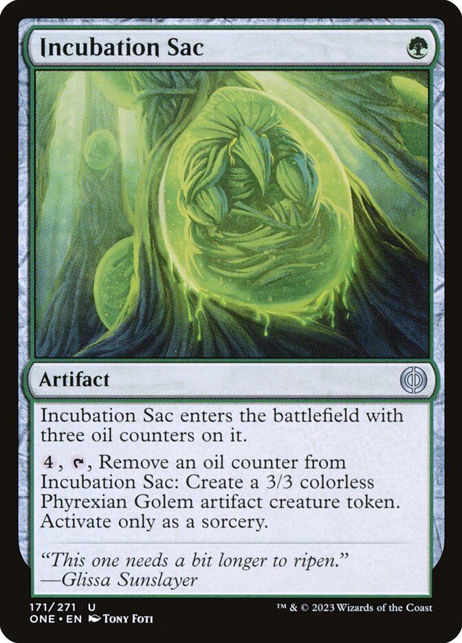 Incubation Sac (171) - Phyrexia: All Will Be One (ONE)
