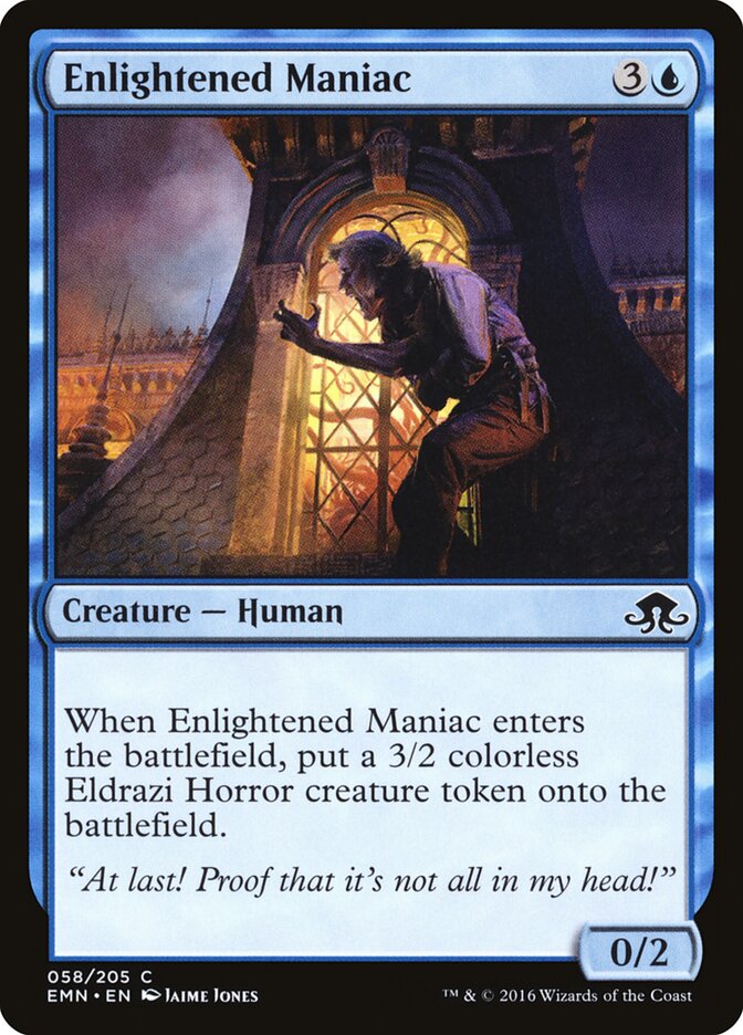 Enlightened Maniac (58) - Eldritch Moon (EMN)