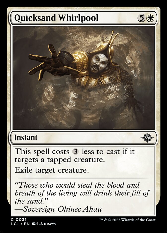 Quicksand Whirlpool (31) - The Lost Caverns of Ixalan (LCI)