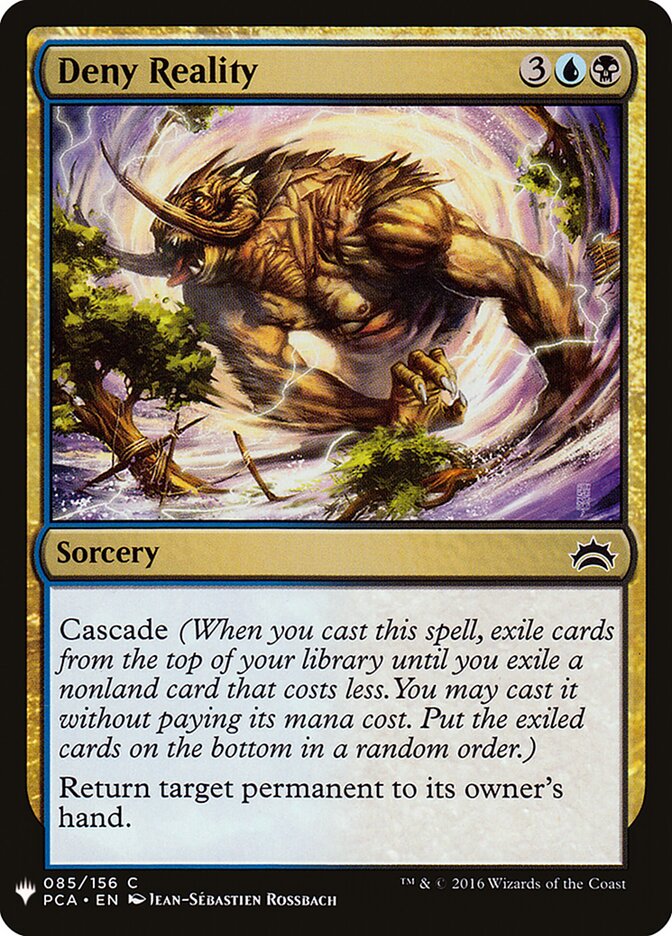 Deny Reality (PCA-85) - The List (PLST)