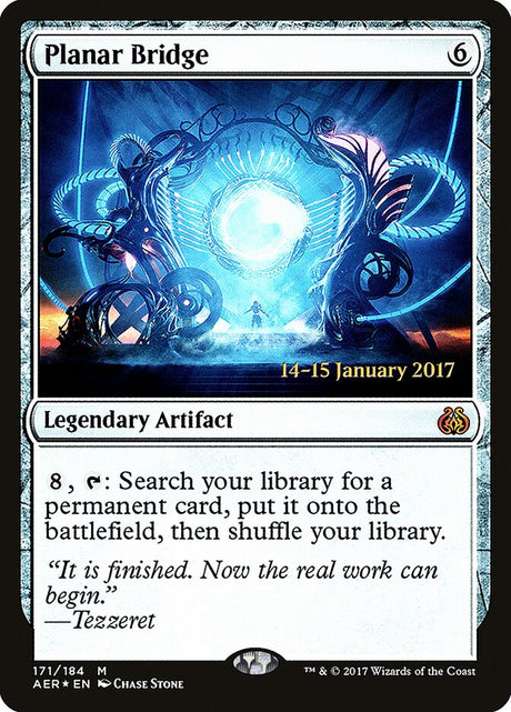 Planar Bridge (171s) - Aether Revolt Promos (PAER)