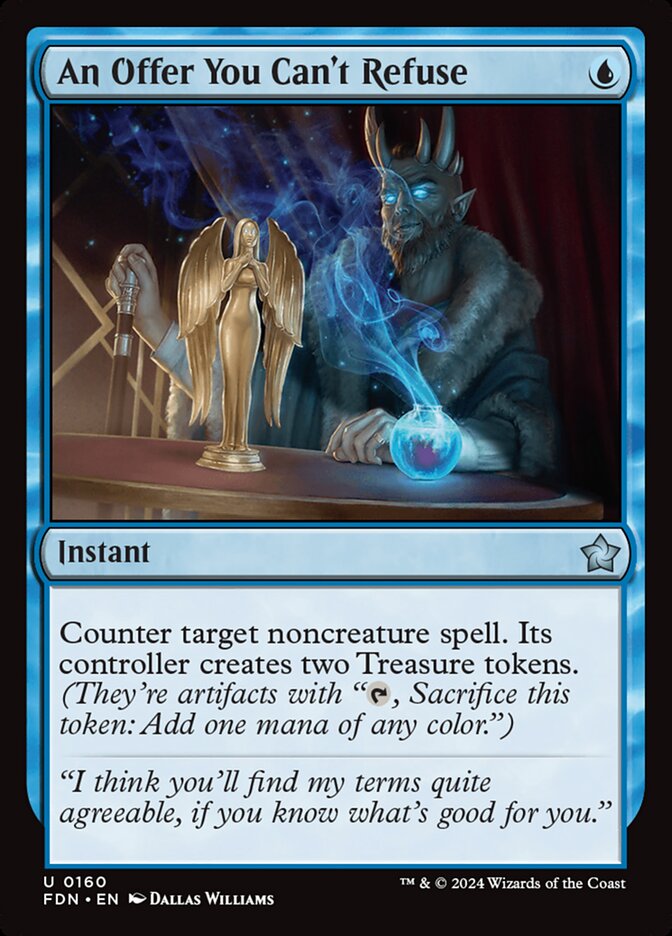 An Offer You Can't Refuse - [Foil] Foundations (FDN)