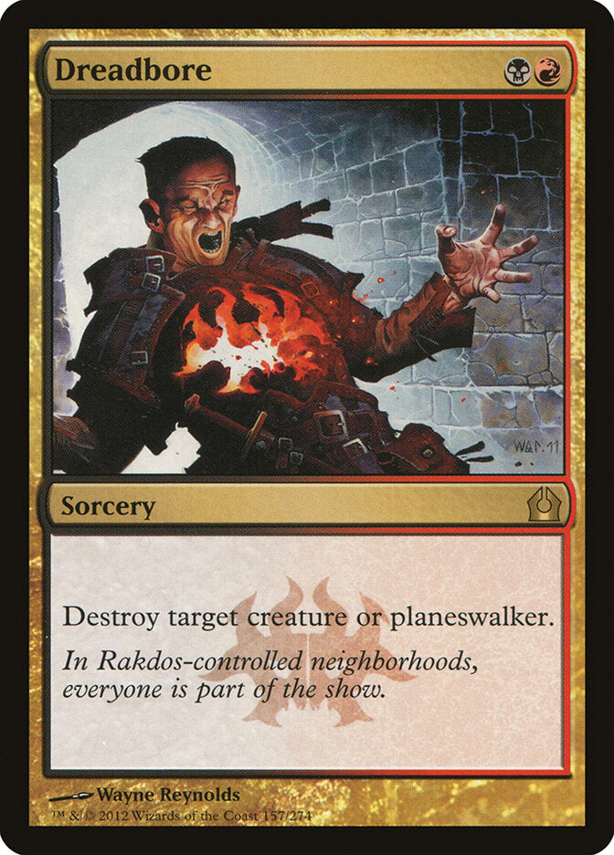Dreadbore (157) - Return to Ravnica (RTR)