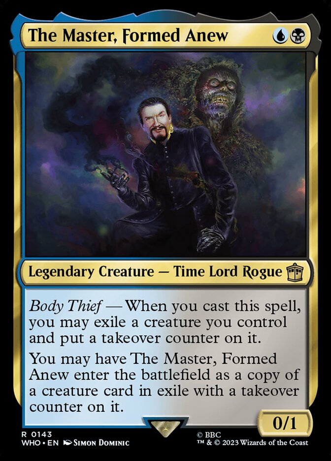 The Master, Formed Anew (143) - Doctor Who (WHO)