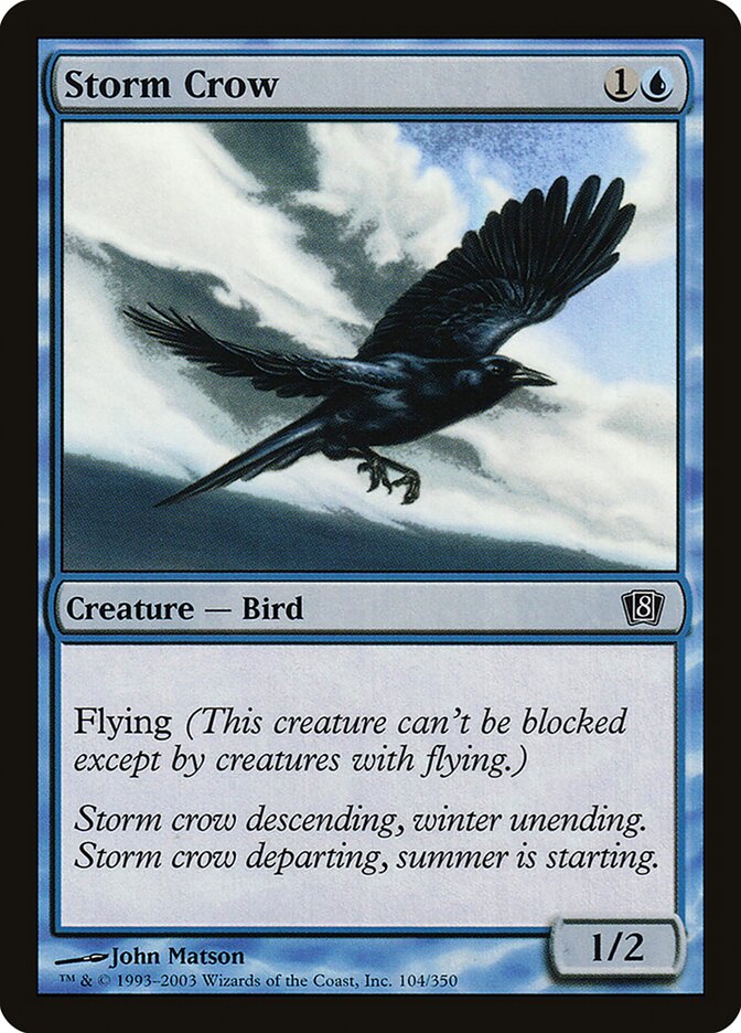 Storm Crow (104) - Eighth Edition (8ED)